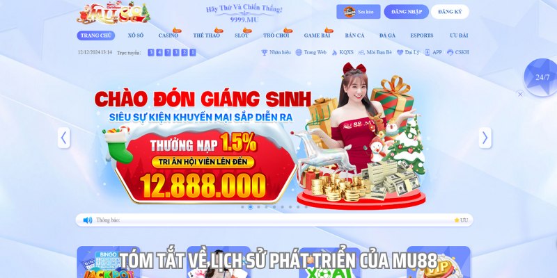 mu88 ngay từ khi thành lập đã khẳng định được vị thế của mình